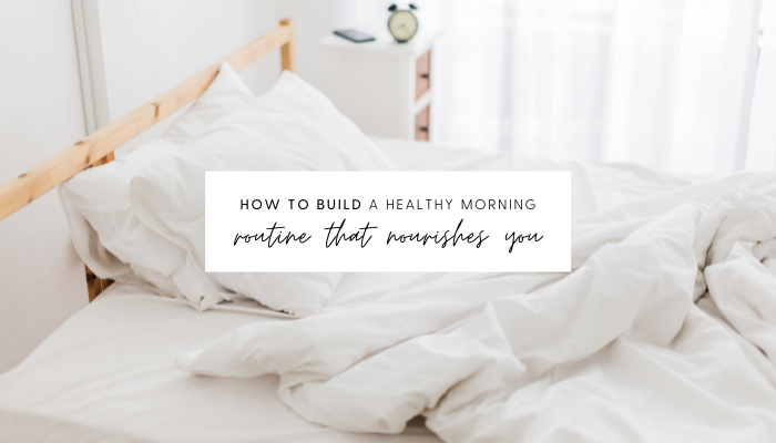 Create a morning routine that works for you